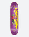 Autographed Cheesin' Stevie 8.38" Skateboard Deck