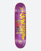 Autographed Cheesin' Stevie 8.38" Skateboard Deck